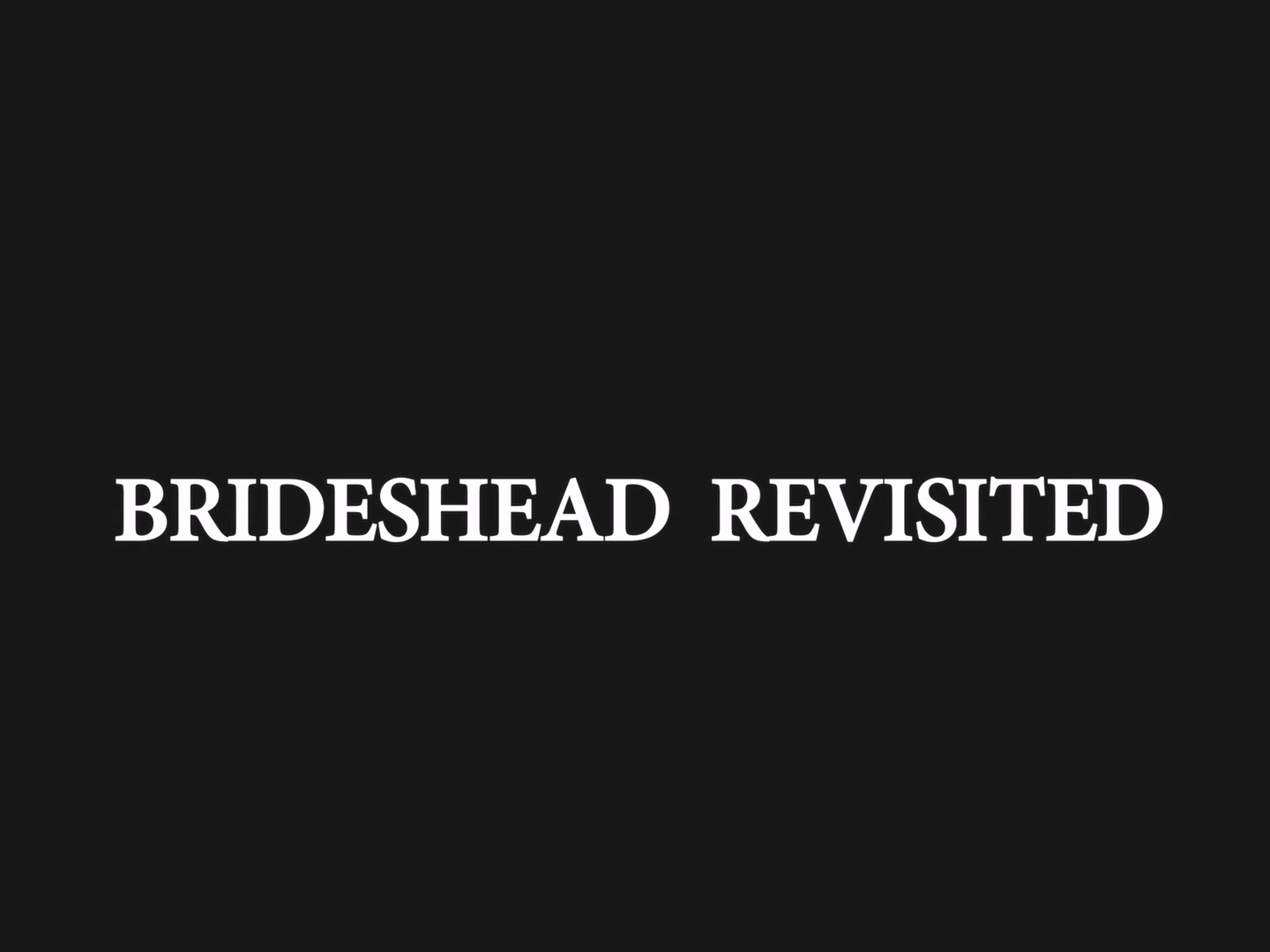 故园风雨后.Brideshead.Revisited.1981.S01E01.1080p -bylh.mkv_20250716_223332.336.jpg